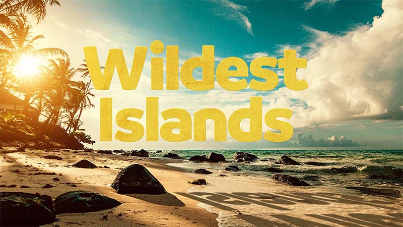 Wildest Islands