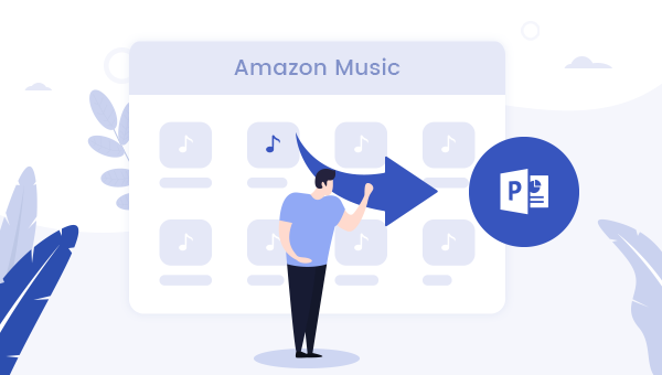 amazon music to powerpoint