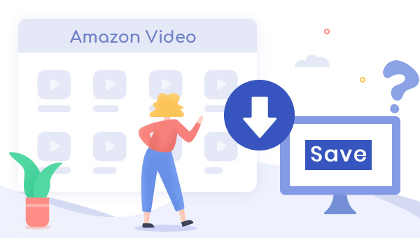 save amazon video forever on computer