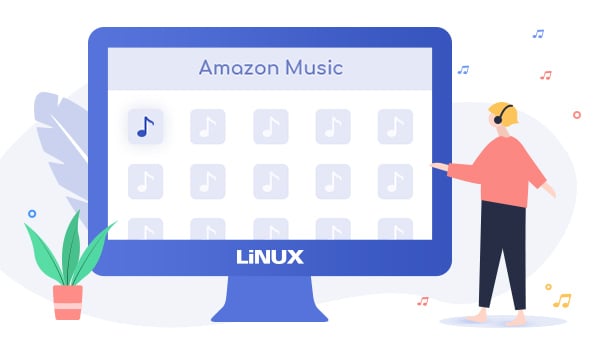  Stream Amazon Music on Linux