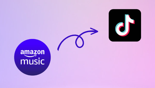Apply Amazon Music to TikTok Video