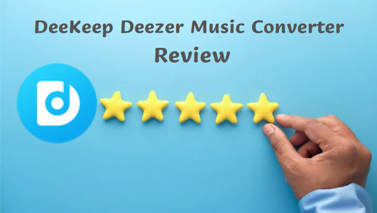 DeeKeep Deezer Music Converter Review