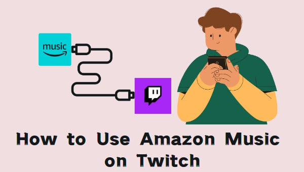 Use Amazon Music on Twitch